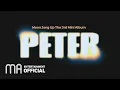 Download Lagu Moon Jong Up(문종업) The 3rd Mini Album ‘PETER’ Official Lyric Video