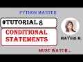 Tutorial8 Conditional Statements in Python Python Master Programming Guru Mayuri Mali