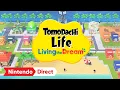 Tomodachi Life Living the Dream - Nintendo Direct 3 27 2025