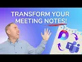 Meeting Notes Made Easy with Loop and Microsoft Teams