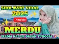 Lagu SHOLAWAT DANGDUT KALEM🎶✨ORGAN TUNGGAL AUDIO JERNIH PALING BANYAK DI CARI 2025