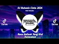 Download Lagu DJ Rahasia Cinta 2024 Viral - Rasa Gelisah Yang Kini Kurasakan