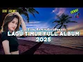 Download Lagu PALING ENAK DIDENGAR | KUMPULAN LAGU TIMUR TERBARU 2025 FULL ALBUM SLOW REMIX | LAGU AMBON TERBARU
