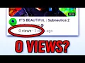 ALL YouTube s Are Stuck at 0 Views