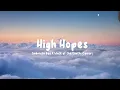 Download Lagu High Hopes | Gabriela Bee \u0026 Walk of the Earth | Lyrics