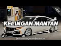 DJ KELINGAN MANTAN NDX AKA - MAS PANGAPURANE KANGGO AWAKU TERBARU VIRAL TIKTOK 2025 (BOOTLEG)