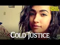 Family Investigators Continue Search for Missing Montana Woman Cold Justice S8 E10 Oxygen