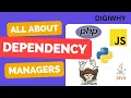 Dependency Managers Explained Quick and Comprehensive