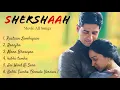 Download Lagu Shershaah Movie Songs | Sidharth malhotra , Kiara Advani | Jubin Nautiyal , B Praak Romantic Songs