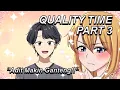 Lagu #378 || QUALITY TIME PART 3 ( Adit Makin Ganteng ) - Animasi Series Percintaan Sekolah