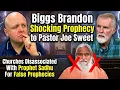 Shocking Biggs Brandon Prophecy to Pastor Joe Sweet Churches Disassociated With Prophet Sadhu