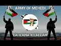 Download Lagu La Ilaha illallah | Tawheed | Remix | ARMY OF MAHDI | Slowed Reverb | Nare Takdir Allah Hu Akbar