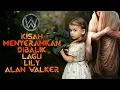 Download Lagu Mengerikan • Ternyata Dibalik Lagu Lily Alan Walker Terdapat Cerita Mengerikan Dibaliknya