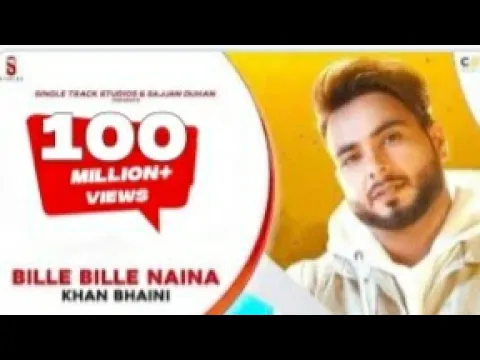 Download MP3 Bille Bille Naina waliye - Khan Bhaini | punjabi songs 2019 | ST studios| coin Digital