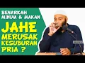 Download Lagu Bahaya terlalu sering makan jahe bisa merusak kesuburan pria - dr Zaidul Akbar