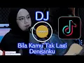 Download Lagu DJ Bila Kamu Tak Lagi Denganku. (Karomlaku Remake).