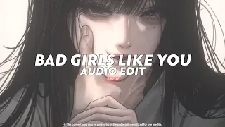 Bad Girls Like You Slowed Tiktok Version Tobii Edit Audio V2 