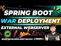 Deploy Spring Boot on External Tomcat Server