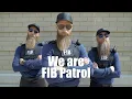 We Are FIB Patrol