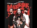 Mirror Mirror - Steve Aoki, Showtek & Jem Cooke