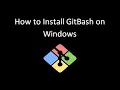 How to install GitBash on Windows Programming Packs