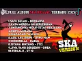 Download Lagu SATU BULAN || BERNADYA || FULL ALBUM SKA REGGAE SANTAI TERBAIK VIRAL TIKTOK TERBARU 2024 !