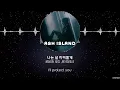 ASH ISLAND - FIRE (Feat. BANG YEDAM) [HAN+ROM+ENG] LYRICS