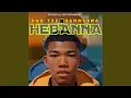 Download Lagu HEBANNA