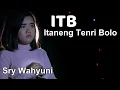 BANJIR SAWERAN || Live Sry wahyuni ITB Itaneng Tenri Bolo || REGITA ENTERTAIMENT MAROS