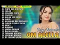 Download Lagu TASYA ROSMALA ADELLA FULL ALBUM TERBARU || CINTA DAN AIR MATA - MALAM - KERANDA CINTA - CAMELIA