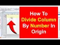 How to Divide a Column by a Number in Origin Tutorial