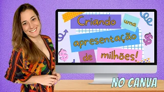 Como FAZER uma APRESENTAÇÃO de SLIDES PROFISSIONAL no CANVA!