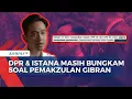 Download Lagu Usul Pemakzulan Wapres Gibran 'Mandek' di Parlemen, Istana Juga Enggan Berkomentar