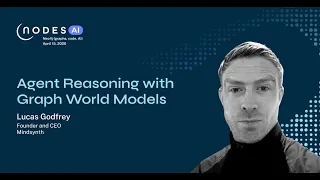 Thumbnail for NODES AI 2026 – Agent Reasoning with Graph World Models video
