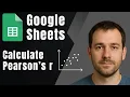 Google Sheets How to Calculate Correlation Pearson s r Formula Tutorial