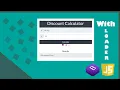 Create Discount Calculator with loader Validations using HTML JS CSS