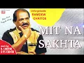 Download Lagu Mit na sakhta | Ramdew chaitoe  | Baithak gana l KMI