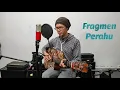 Download Lagu Fragmen Perahu