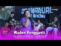 Download Lagu WADON PENGGANTI VOC DEVI MANUAL VERSI YANG SEDERHANA ANGGA PUTRA