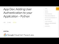 App Dev Adding User Authentication to your Application - Python Qwiklabs