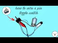 how to wire 6 pin toggle switch
