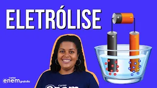 ELETRÓLISE: o que é e como funciona | RESUMO DE QUÍMICA PARA O ENEM