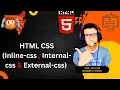 HTML Tutorial Inline Internal External CSS Web Development Tutorials