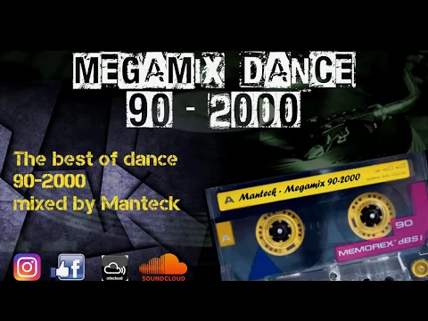Download MP3 Megamix Dance Anni 90-2000 (The Best of 90-2000, Mixed Compilation)