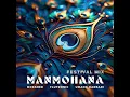Manmohana - Festival Mix