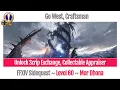 FFXIV Unlock Scrip Exchange Collectable Appraiser Level 60 - Go West Craftsman