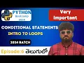 Python Bootcamp in Telugu Day6 If Else Elif Loops