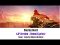 Download Lagu Mavuika : Blazing Heart（JP Version + Romaji Lyrics)