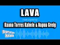 Kuana Torres Kahele Napua Greig - Lava Karaoke Version