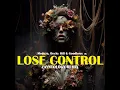 Download Lagu Meduza, Becky Hill \u0026 Goodboys – Lose Control (ZAYNTOLOGY Remix) · DeepHouse / EDM / Extended RMX